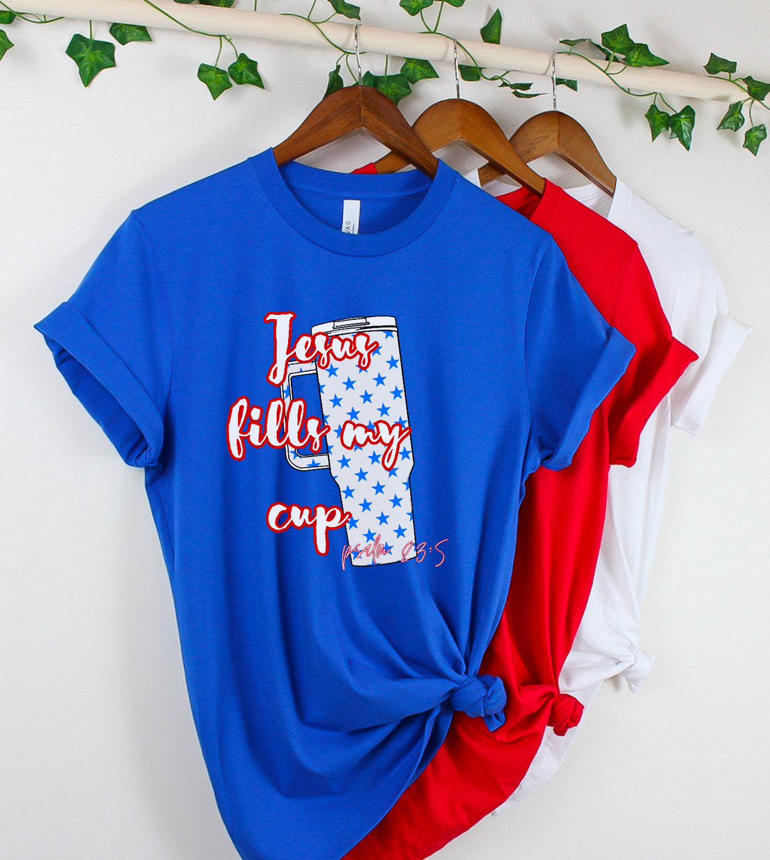 Jesus Fills My Cup Patriotic DTF Print