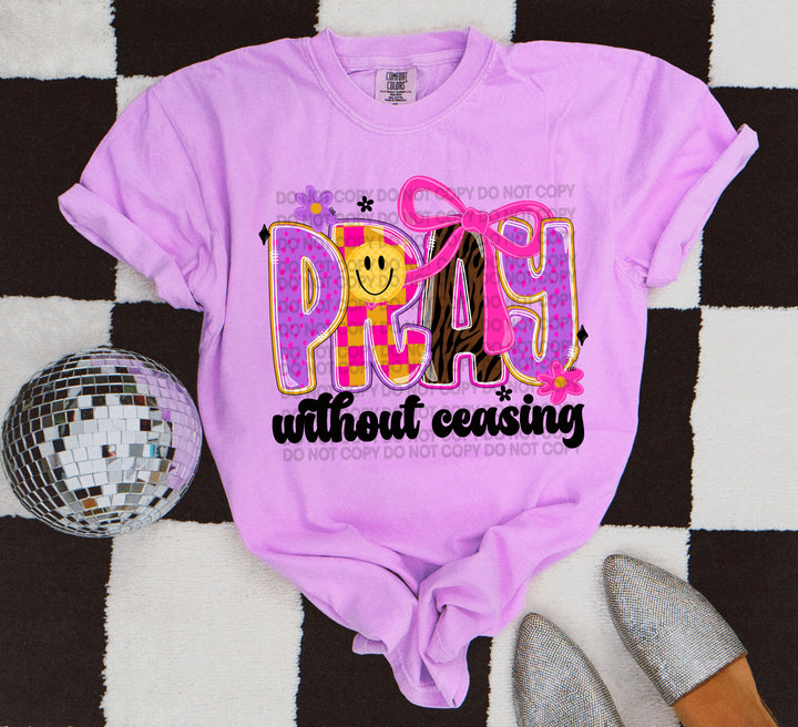 Pray Without Ceasing DTF Print