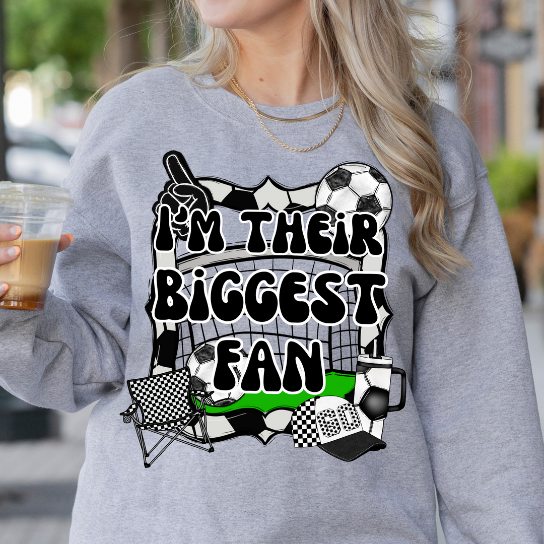 I’m Their Biggest Fan Soccer DTF Print