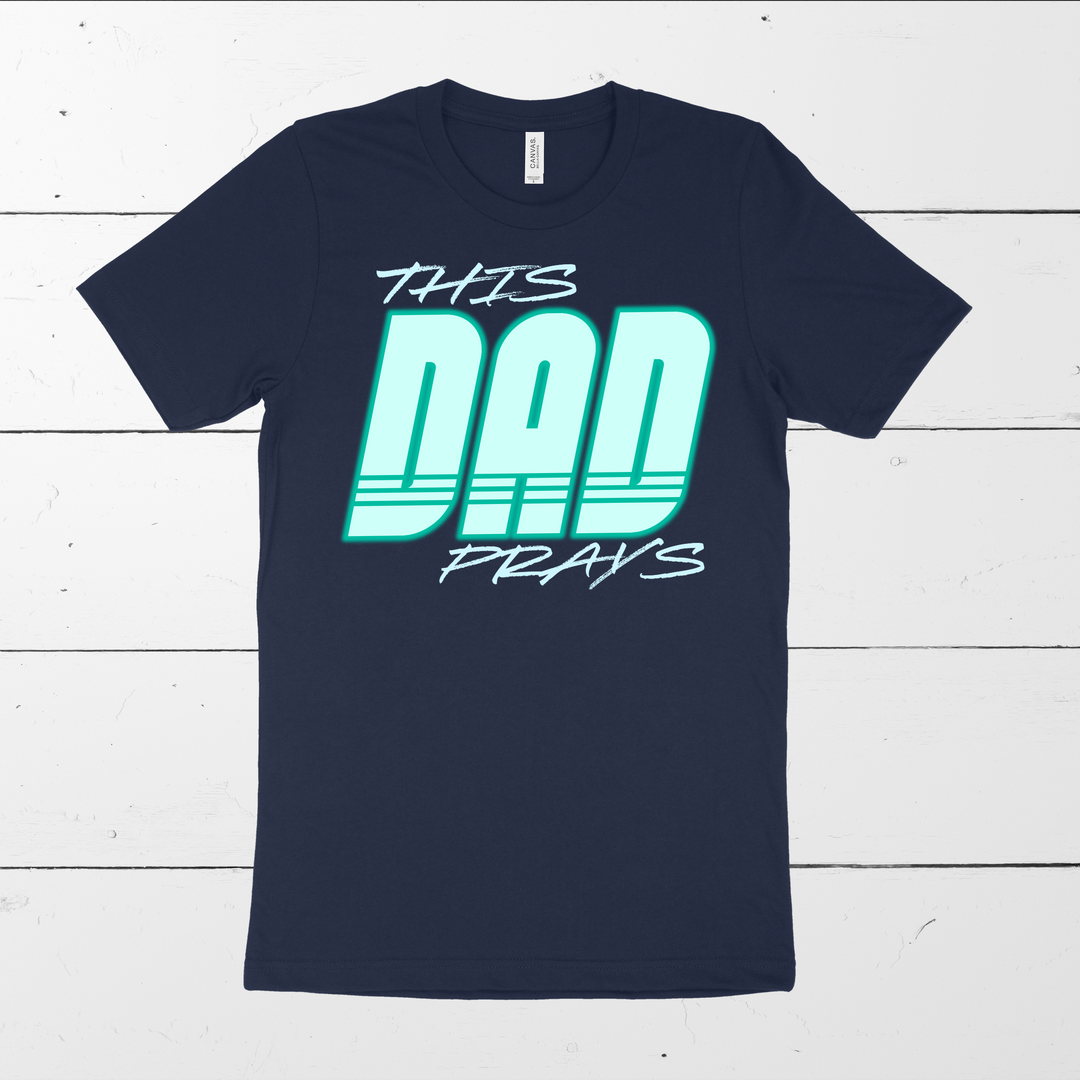 This Dad Prays DTF Print