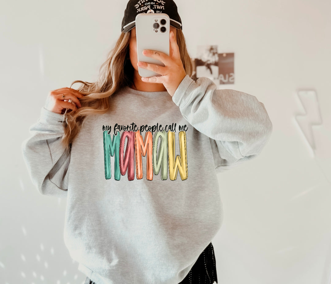 My Favorite People Call Me Mamaw DTF Print