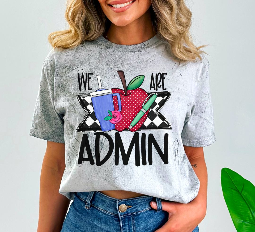 We Are Admin DTF Print