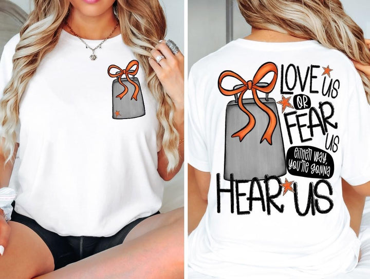 Love Us Or Fear Us Cowbell Set DTF Print