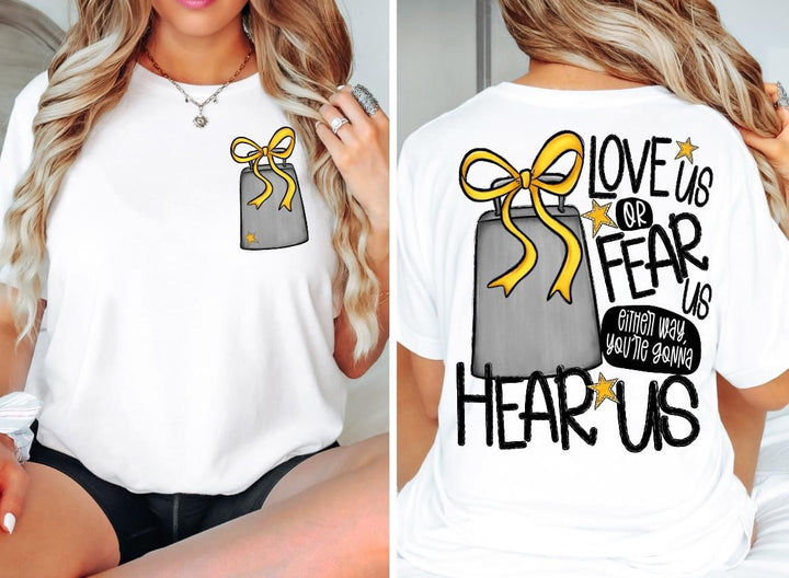 Love Us Or Fear Us Cowbell Set DTF Print