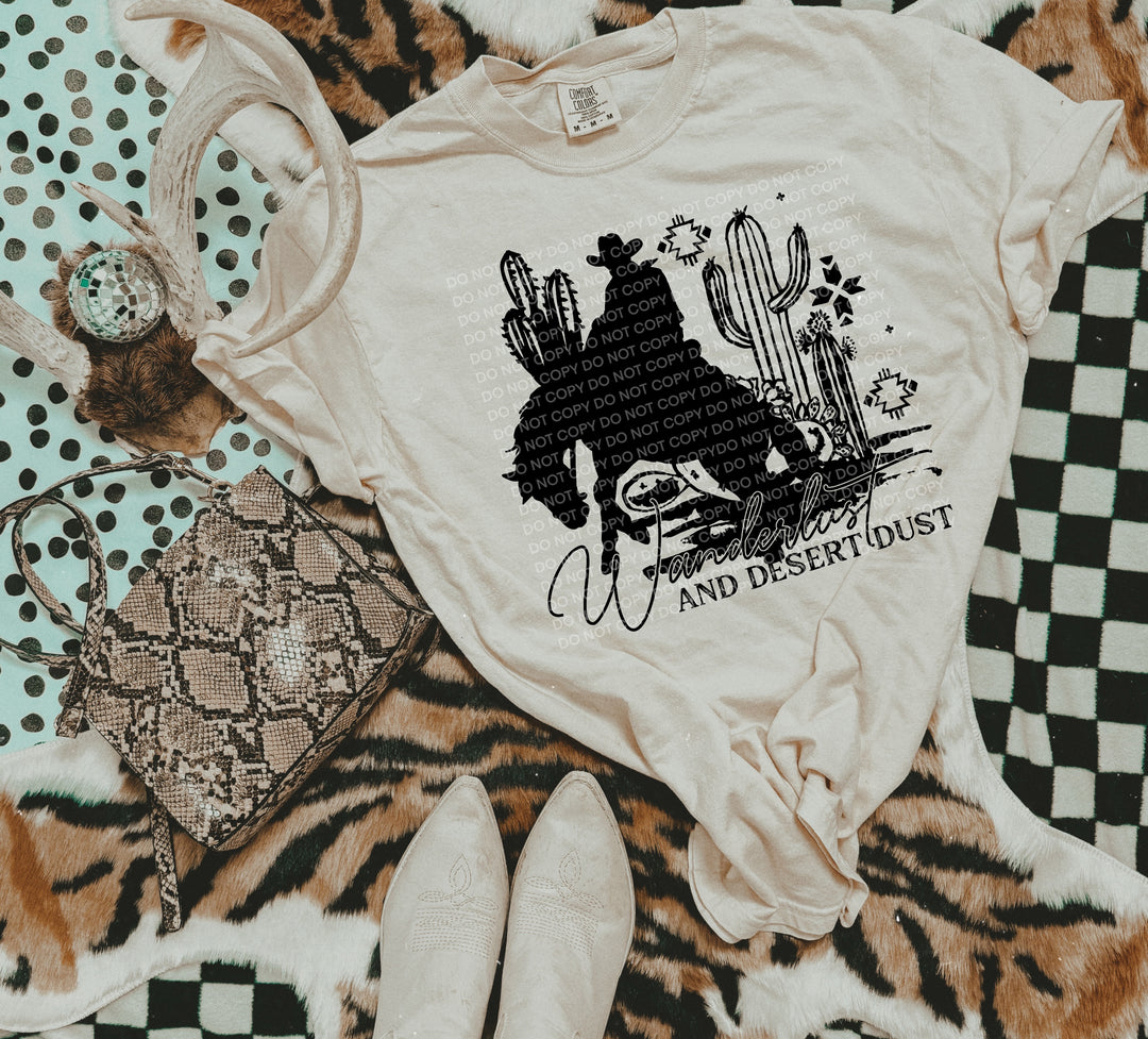 Wanderlust And Desert Dust DTF Print