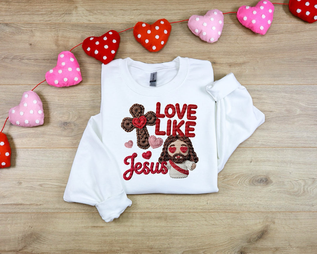 Love Like Jesus DTF Print