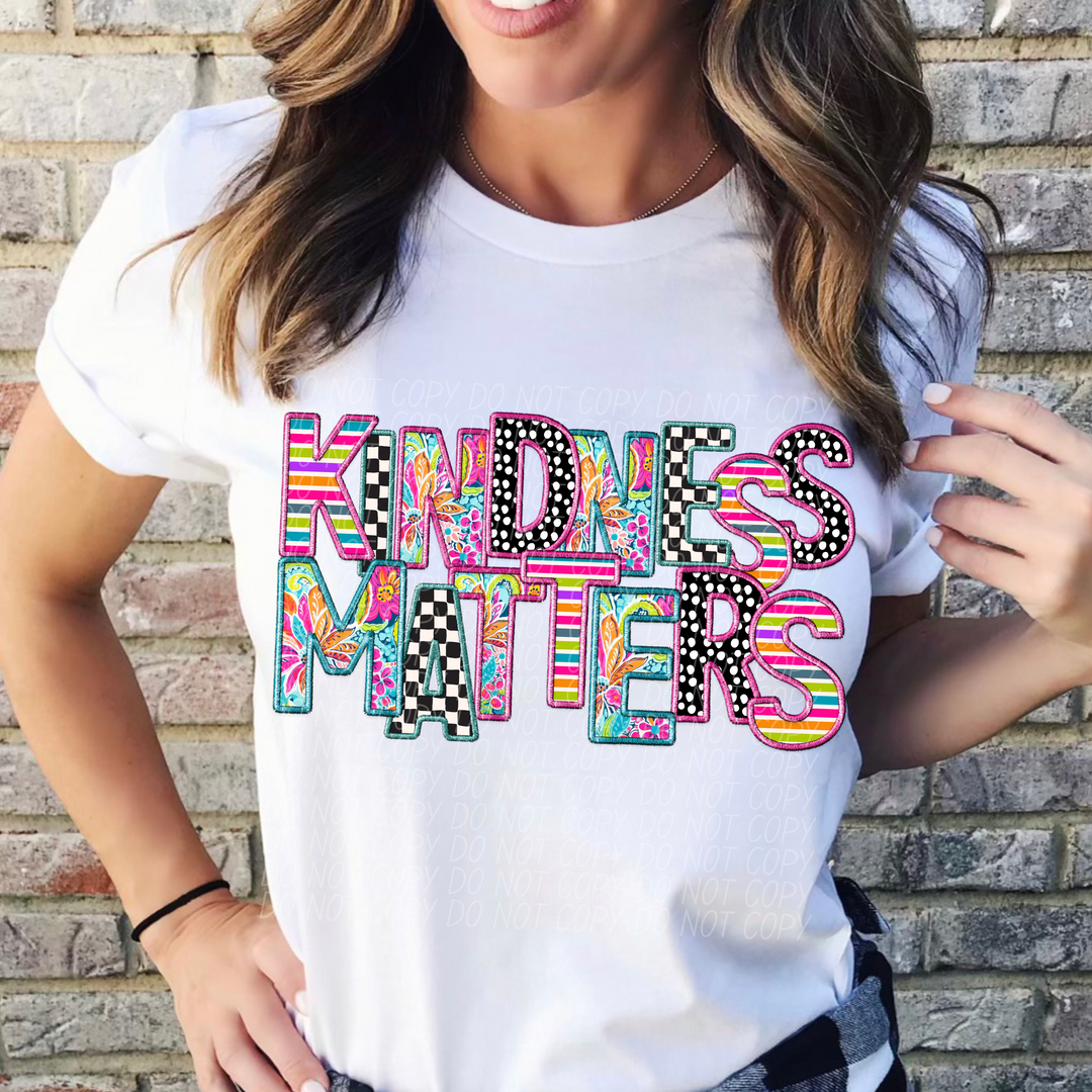 Bright Faux Embroidery Kindness Matters DTF Print