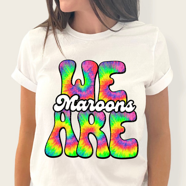 We Are Tie Dye Mascots DTF Print