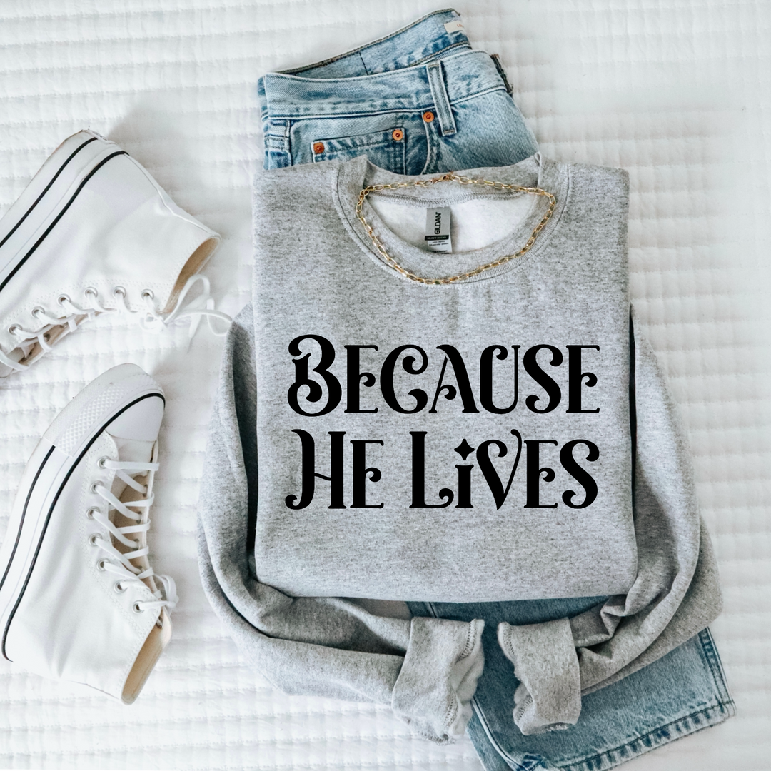 Because He Lives Black DTF Print