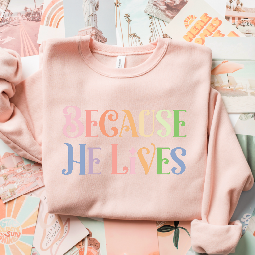 Because He Lives DTF Print