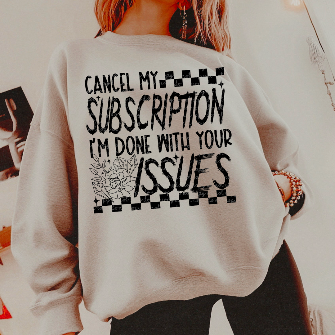 Cancel My Subscription DTF Print