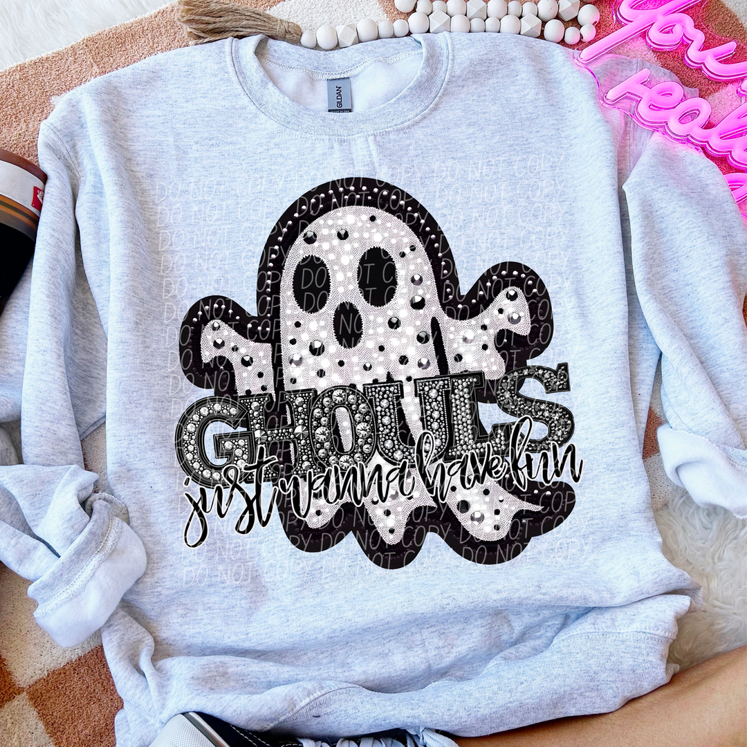 Rhinestone Ghost Ghouls Just Wanna Have Fun DTF Print