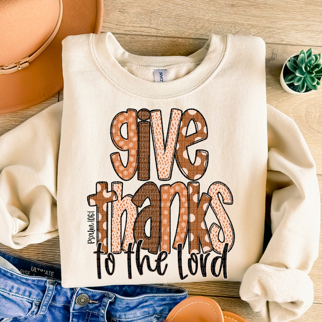 Give Thanks To The Lord DTF Print