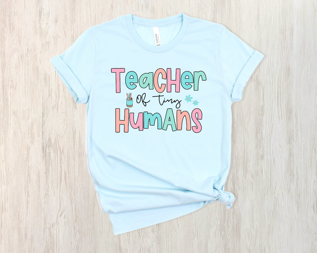 Teacher Of Tiny Humans DTF Print