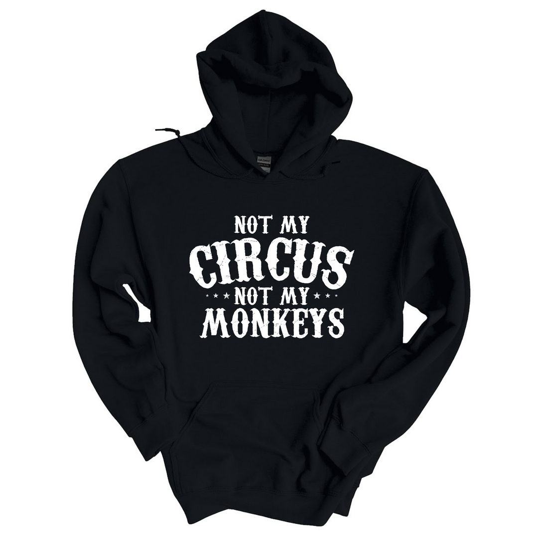 Not My Circus DTF Print