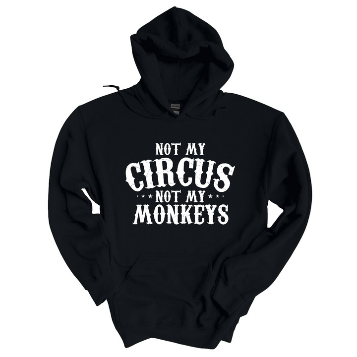 Not My Circus DTF Print