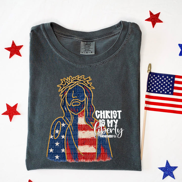 Christ Is My Liberty DTF Print