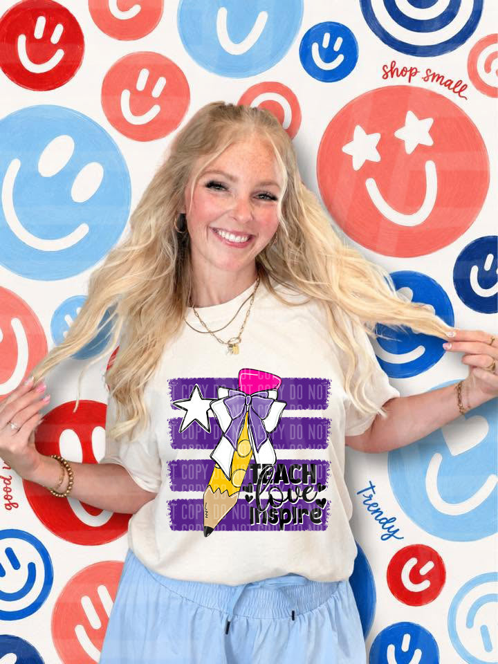 Teach Love Inspire DTF Print