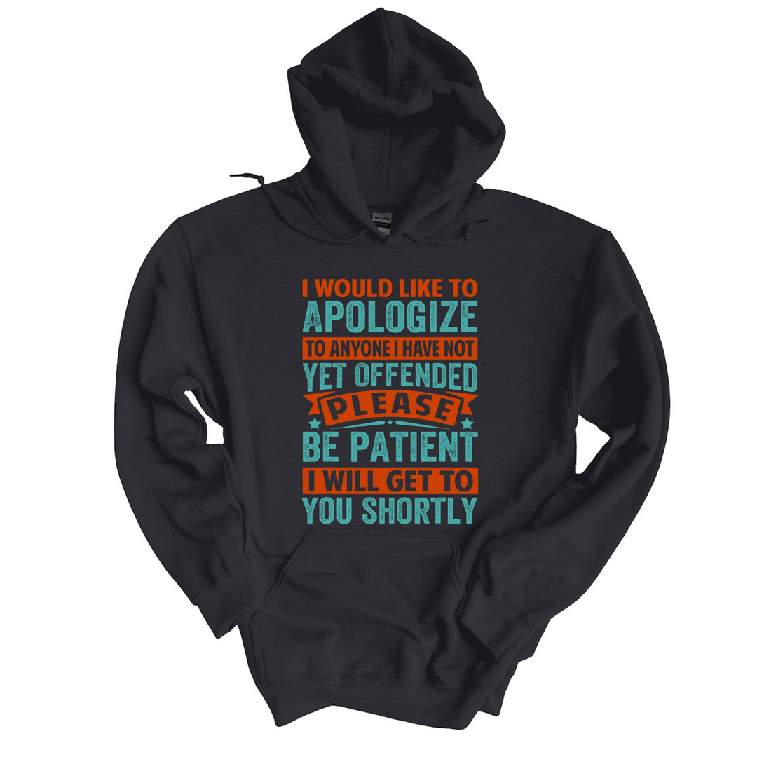 I Would Like To Apologize DTF Print