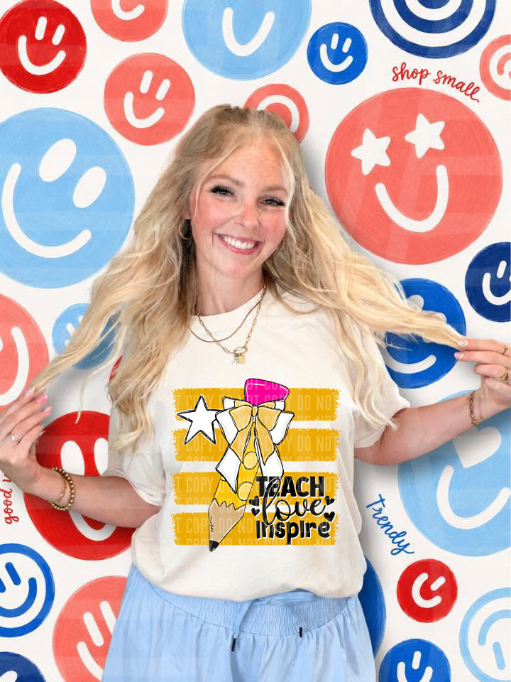 Teach Love Inspire DTF Print