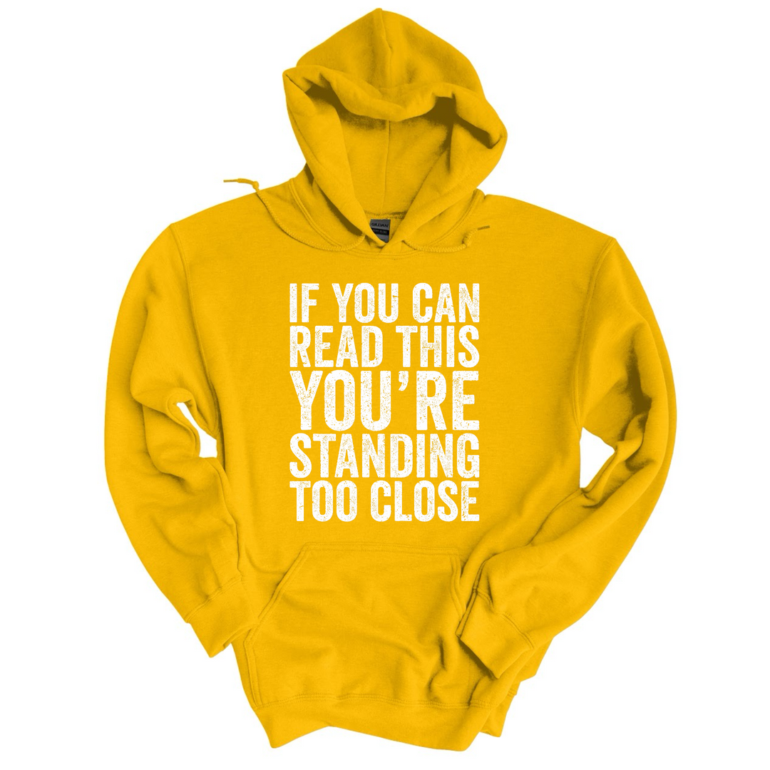 Standing Too Close DTF Print