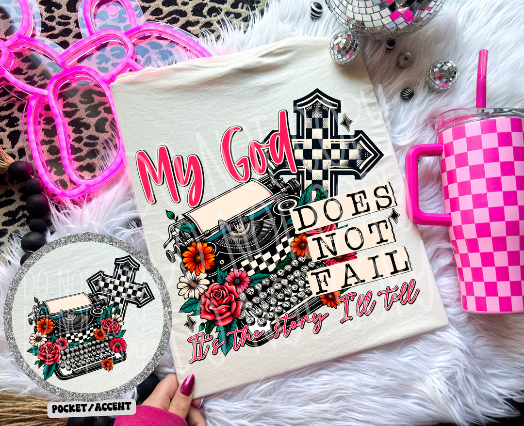 My God Does Not Fail Set DTF Print