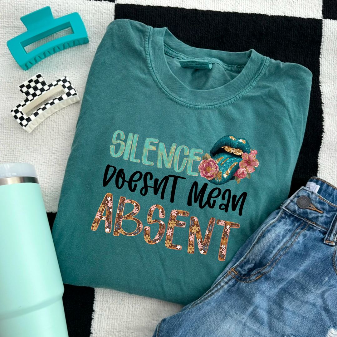 Silence Doesn’t Mean Absent DTF Print