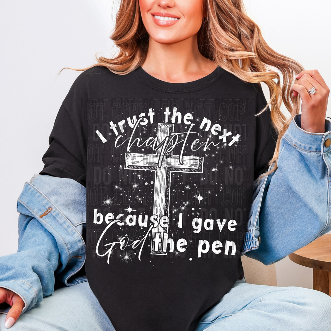 I Trust The Next Chapter Cross DTF Print