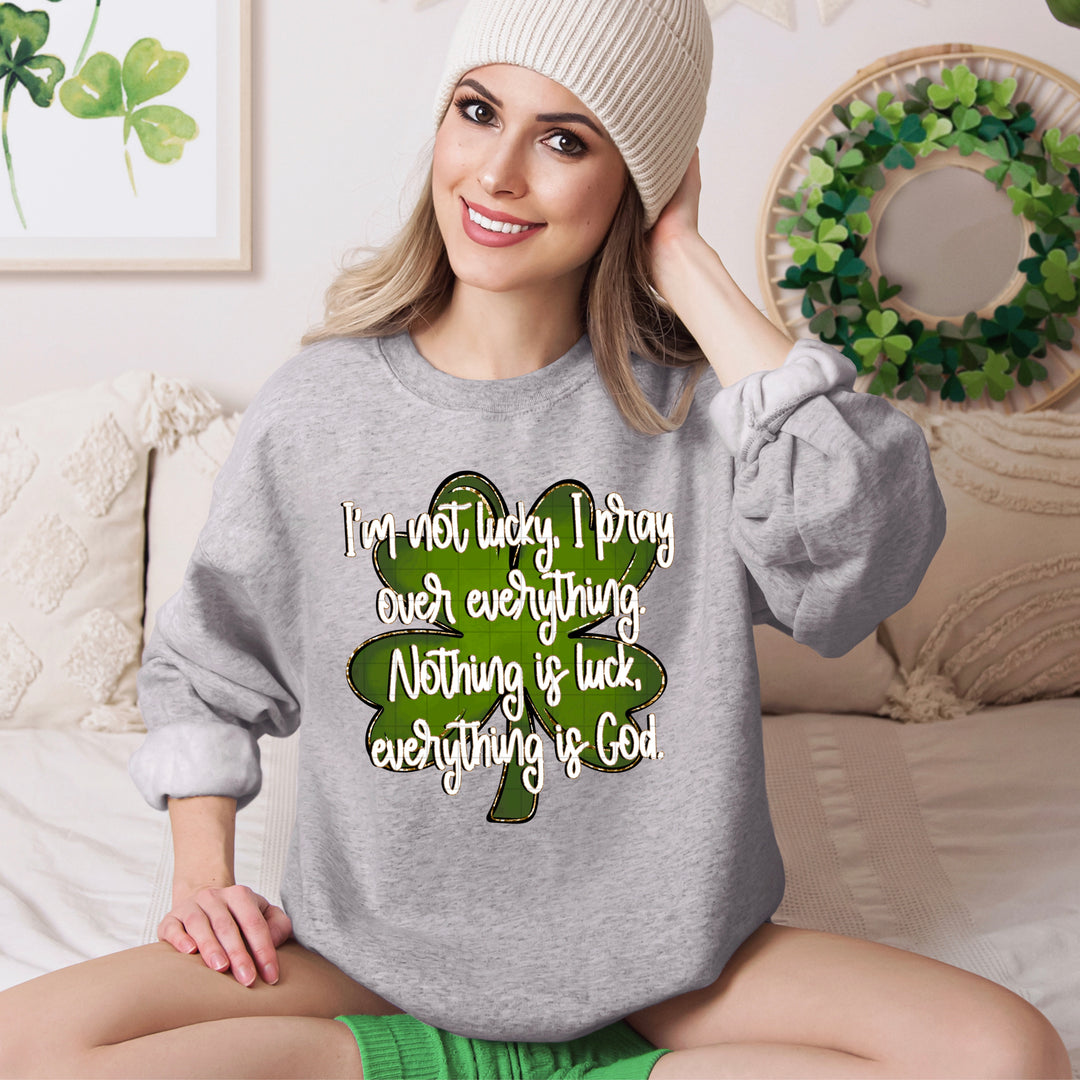 I’m Not Lucky DTF Print