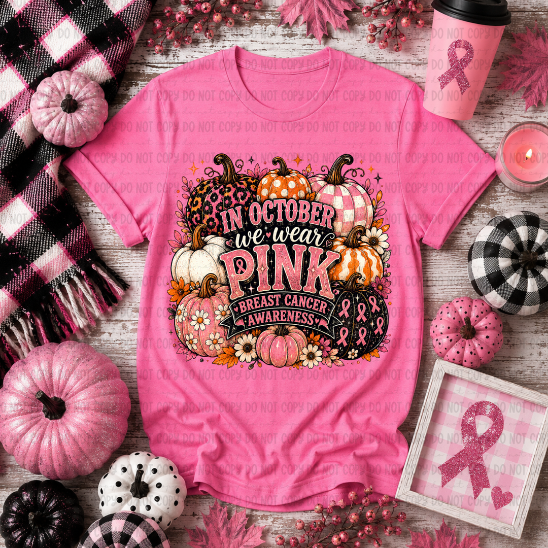 In October We Wear Pink DTF Print