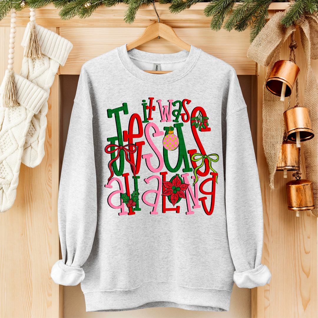 It Was Jesus All Along DTF Print
