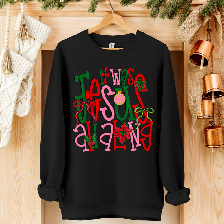 It Was Jesus All Along DTF Print