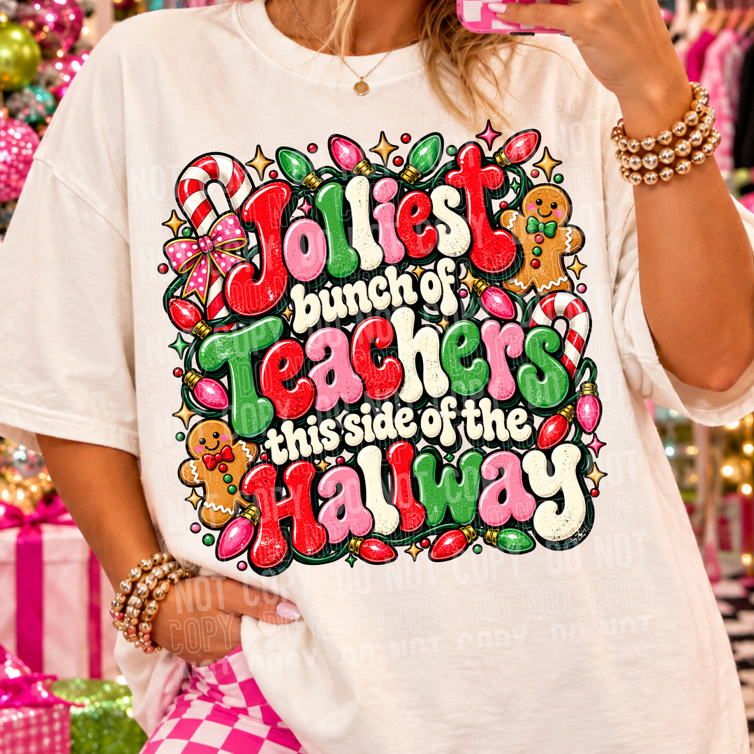 Jolliest Bunch Of Teachers DTF Print