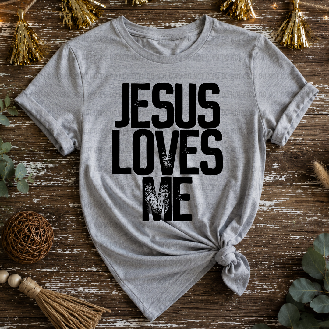 Jesus Loves Me  DTF Print