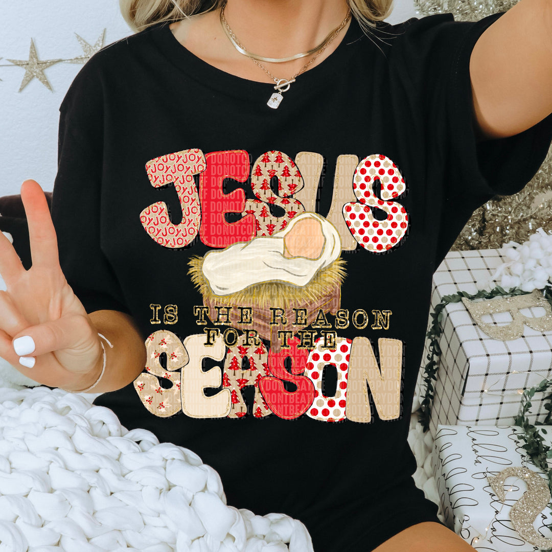 Jesus Is The Reason For The Season DTF Print