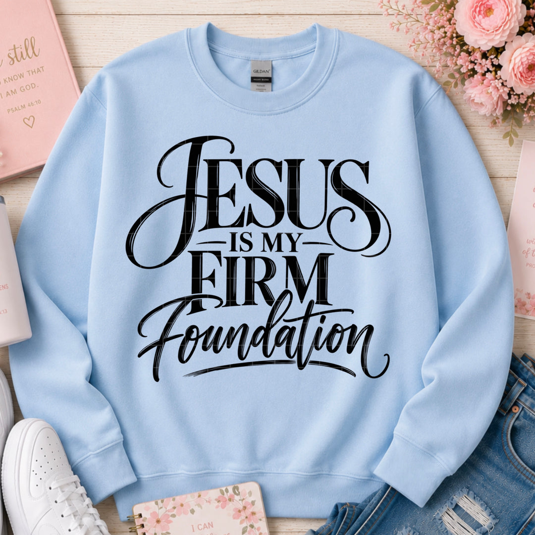 Jesus Is My Firm Foundation DTF Print