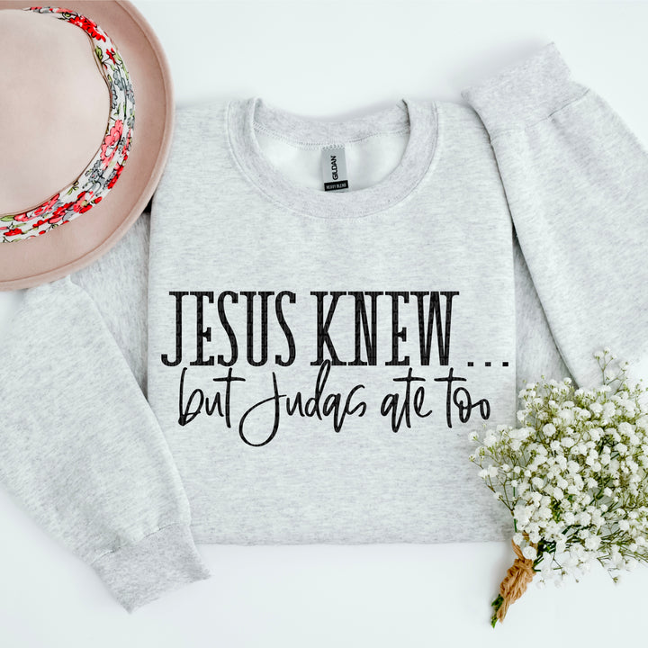 Jesus Knew… But Judas Ate Too DTF Print