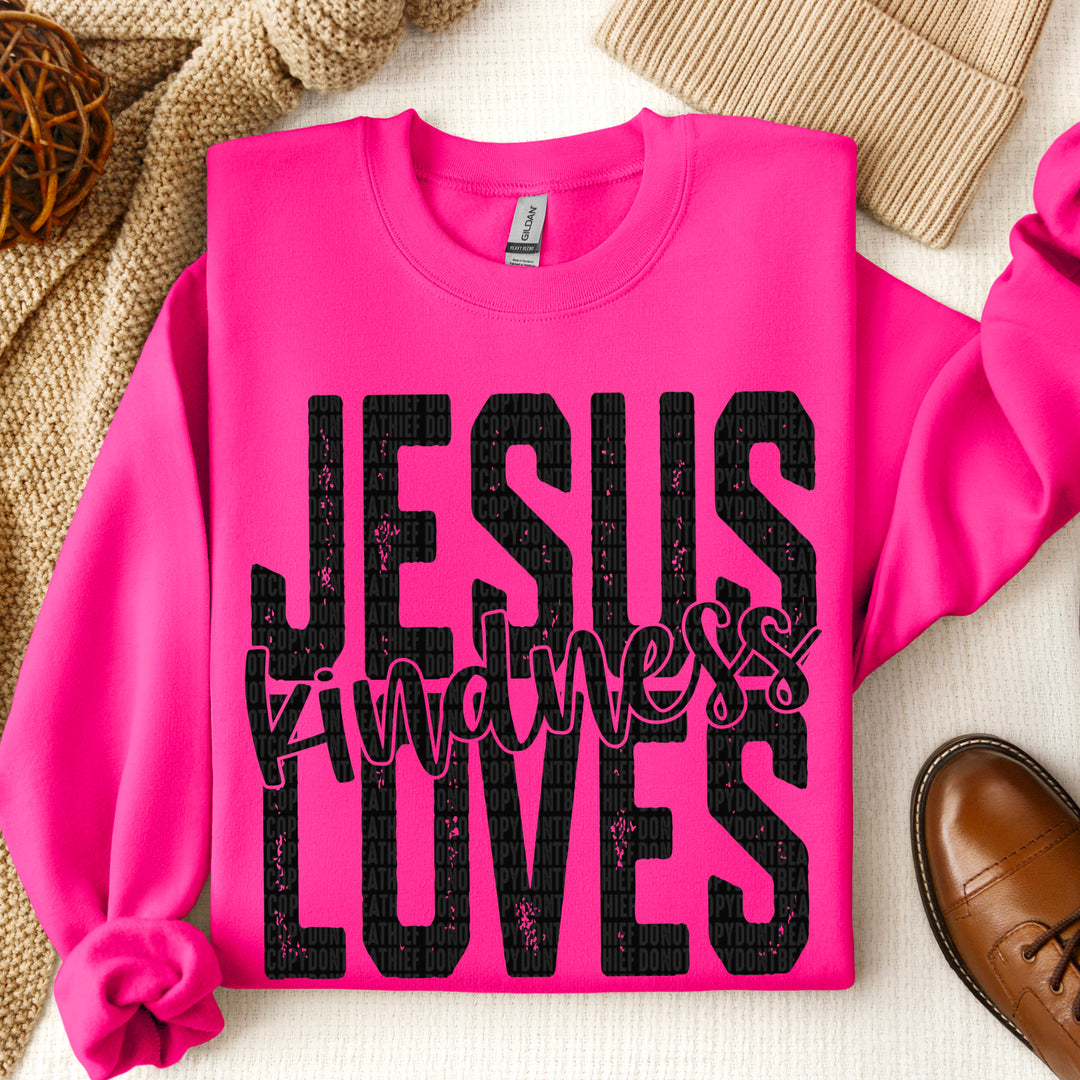 Jesus Loves Kindness DTF Print