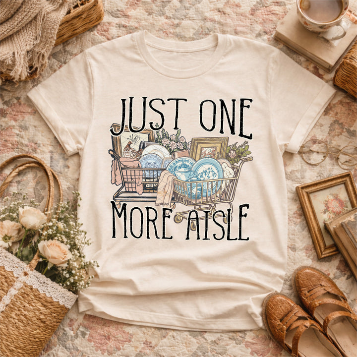 Just One More Aisle DTF Print