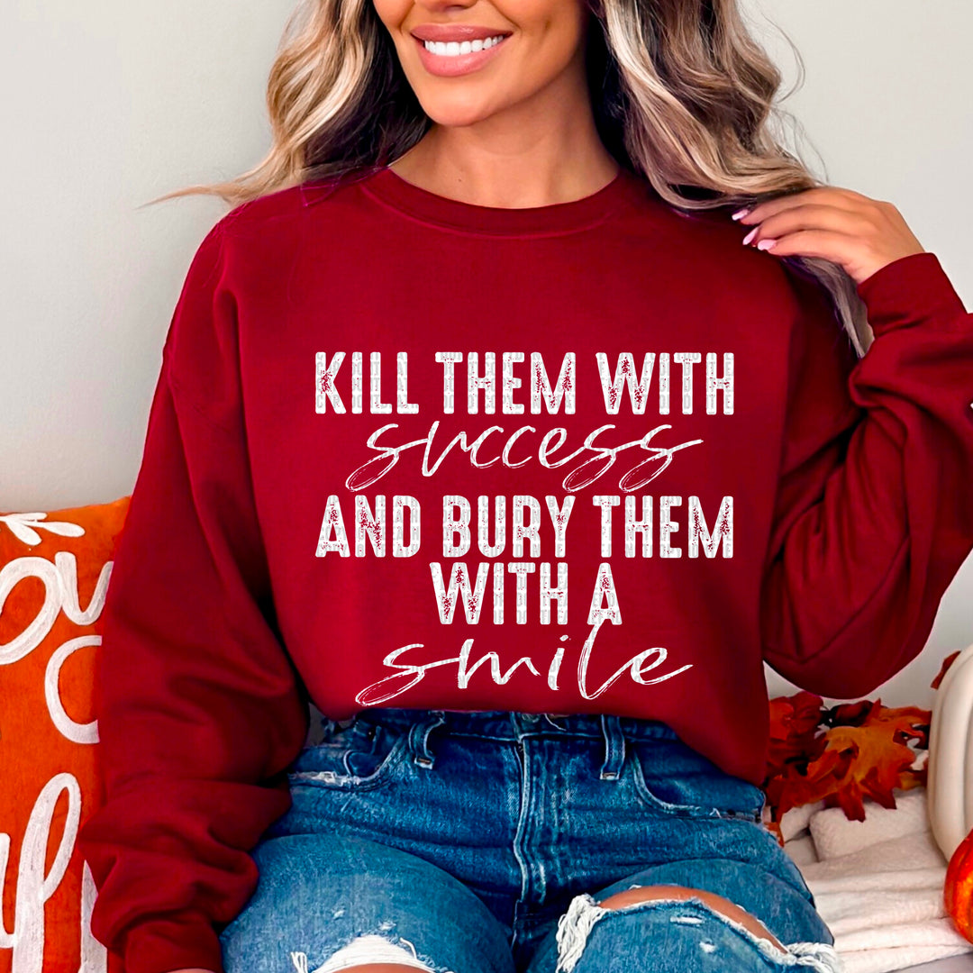 Kill Them With Success DTF Print