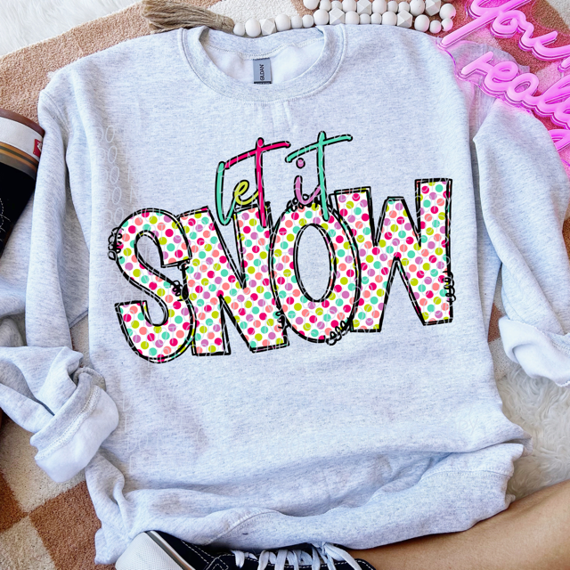 Let It Snow DTF Print