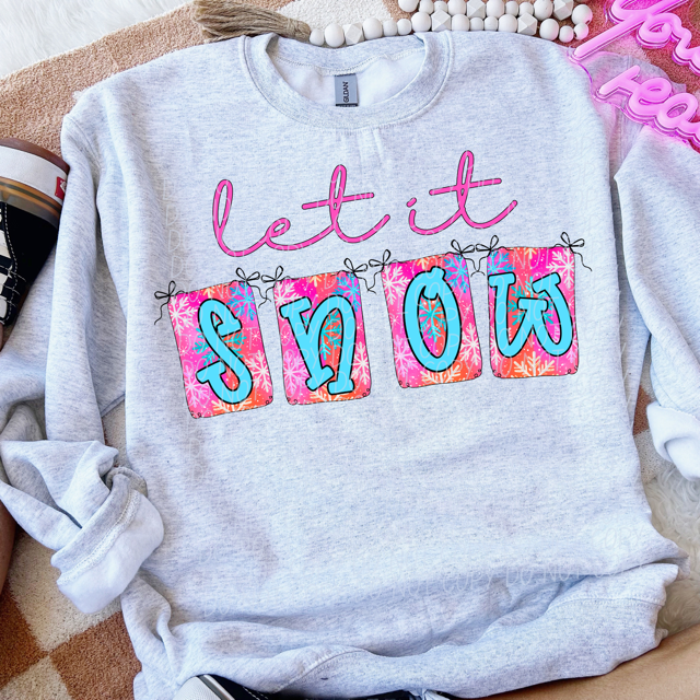 Let It Snow Pink DTF Print
