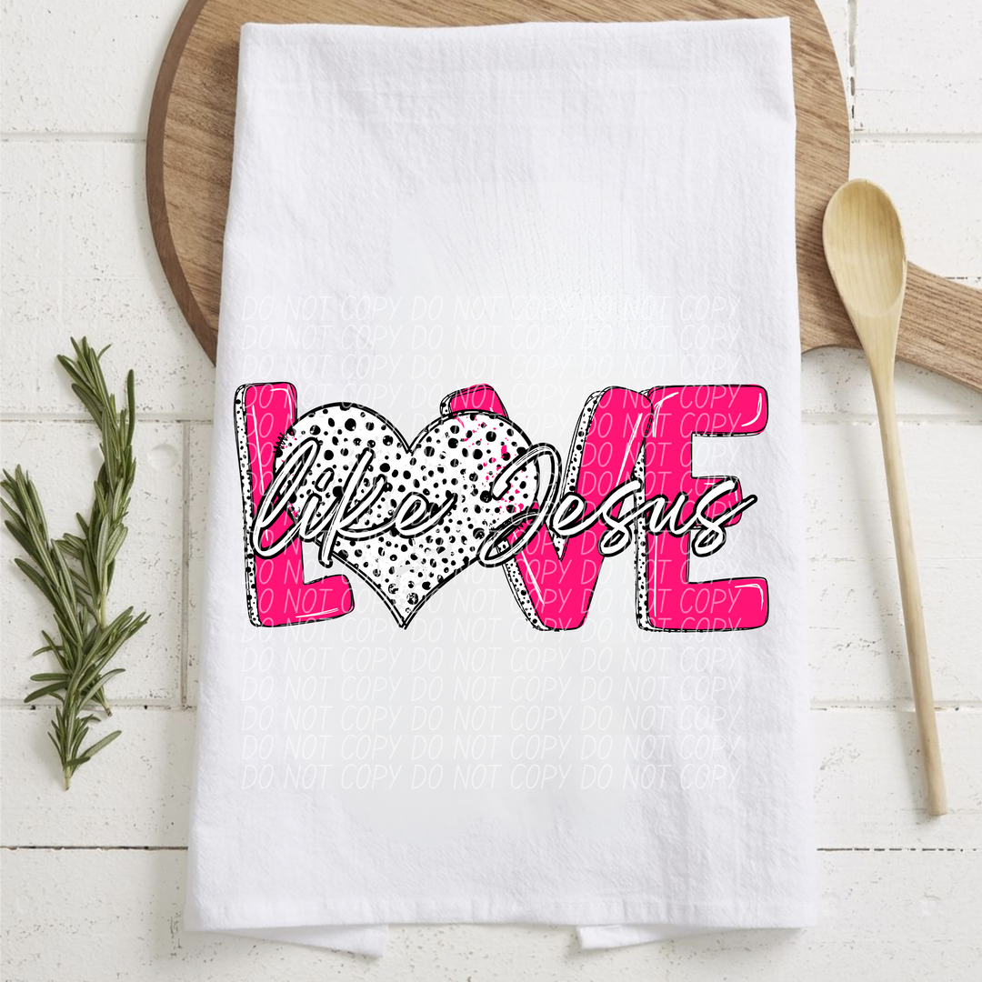 Love Like Jesus Black Dots DTF Print