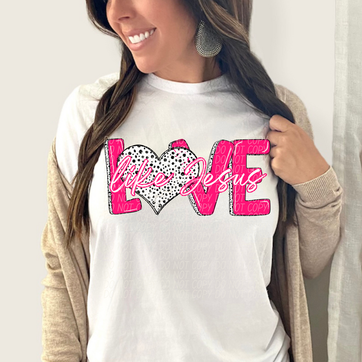 Love Like Jesus Dots Pink DTF Print