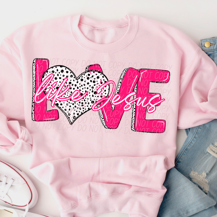 Love Like Jesus Dots Pink DTF Print