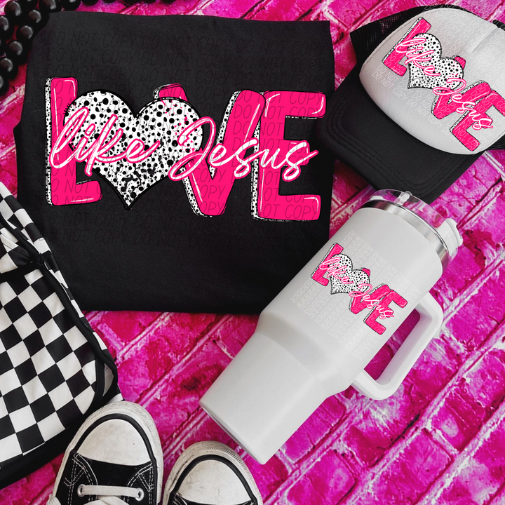 Love Like Jesus Dots Pink DTF Print