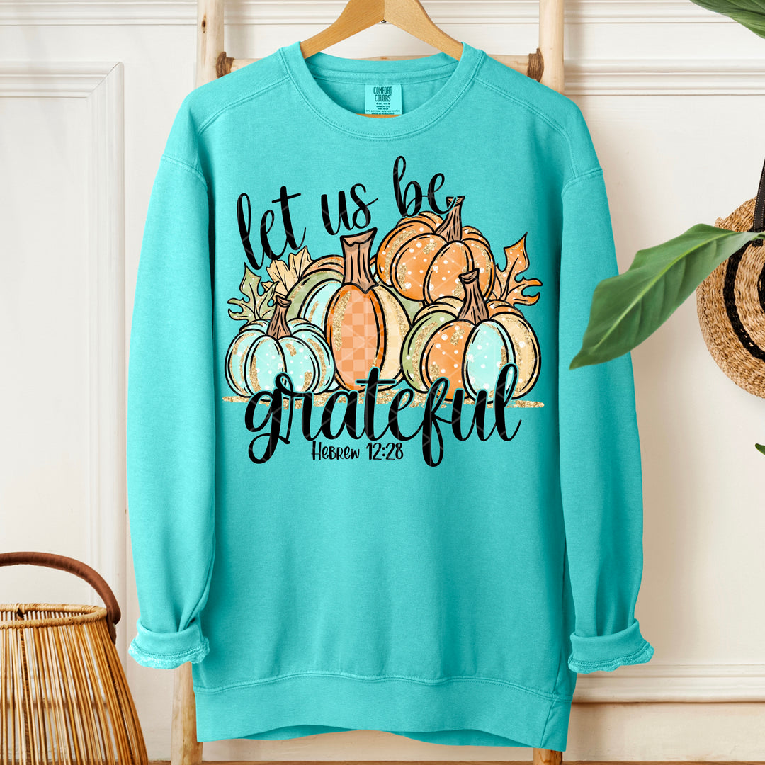 Let Us Be Grateful DTF Print