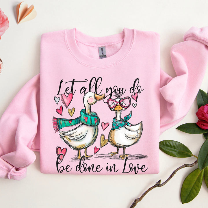 Let All You Do Be Done In Love DTF Print