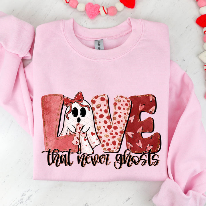 Love That Never Ghosts DTF Print