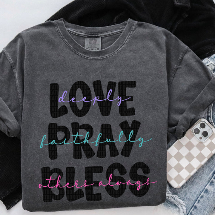 Love Pray Bless DTF Print